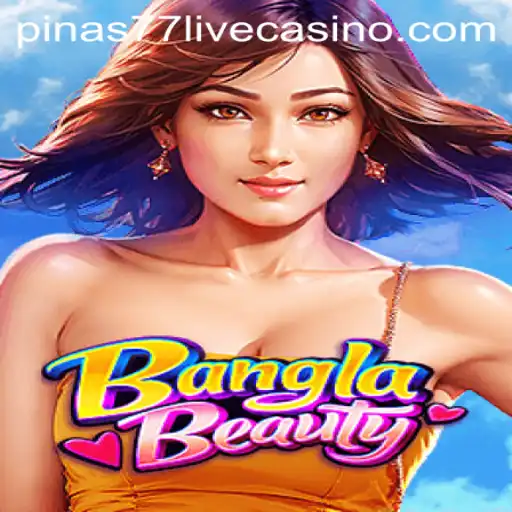 Unveiling the Excitement of BanglaBeauty: A Comprehensive Guide to the Innovative Game with Pinas77