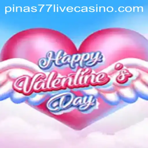 Explore the Exciting World of HappyValentinesDay and Unveil the Fun with pinas77