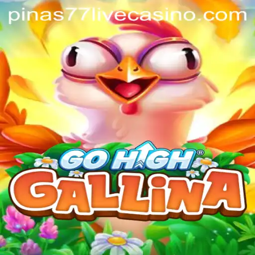 Explore the Exciting World of GoHighGallina: The New Sensation in Gaming