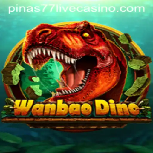 Discover the Exciting World of WanBaoDino with Pinas77